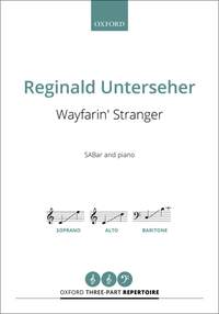 Unterseher, Reginald: Wayfarin' Stranger