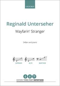 Unterseher, Reginald: Wayfarin' Stranger