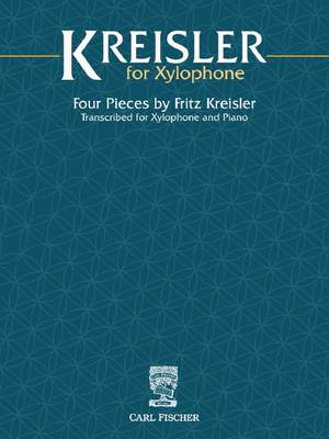 Kreisler, F: Kreisler for Xylophone