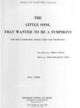 Still, W G: The Little Song That Wanted To Be A Symphony