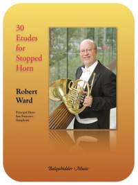 Ward, R: 30 Etudes for Stopped Horn