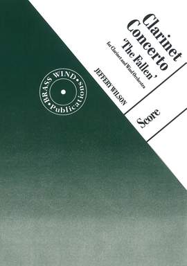Jeffery Wilson: Clarinet Concerto 'The Fallen'