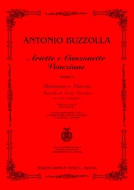 Antonio Buzzolla: Arietta e Canzonette Veneziane Vol. 4