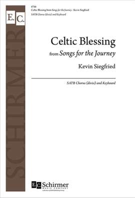 Kevin Siegfried: Celtic Blessing