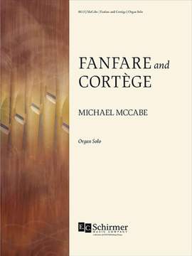 Michael McCabe: Fanfare and Cortège