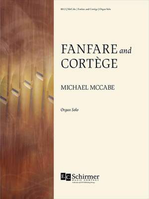 Michael McCabe: Fanfare and Cortège