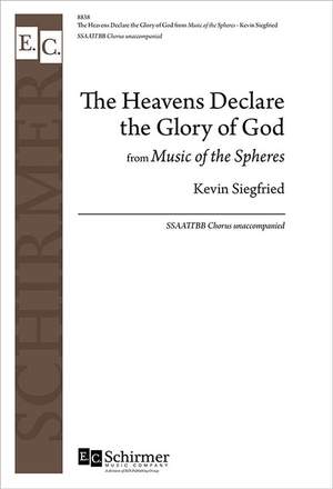Kevin Siegfried: The Heavens Declare the Glory of God