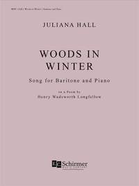 Juliana Hall_Henry Wadsworth Longfellow: Woods in Winter