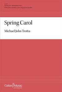 Michael John Trotta_Robert Louis Stevenson: Spring Carol