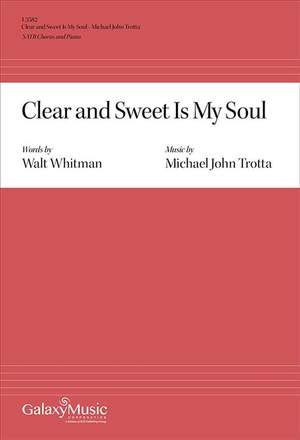 Michael John Trotta_Walt Whitman: Clear and Sweet Is My Soul