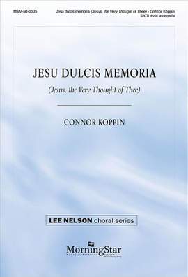 Connor J. Koppin: Jesu dulcis memoria