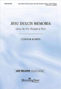 Connor J. Koppin: Jesu dulcis memoria