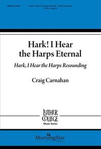 Craig Carnahan: Hark! I Hear the Harps Eternal