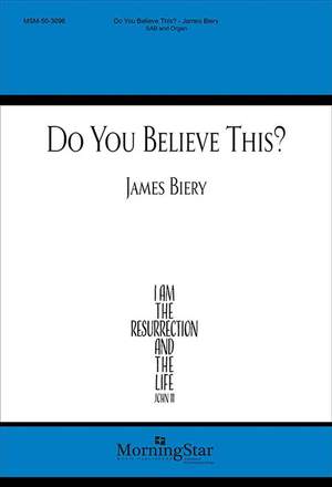 James Biery: Do You Believe This?