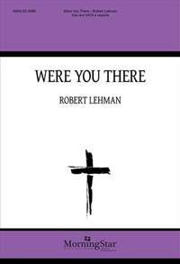 Robert Lehman: Were You There