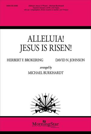 Michael Burkhardt_Herbert Brokering: Alleluia! Jesus Is Risen!