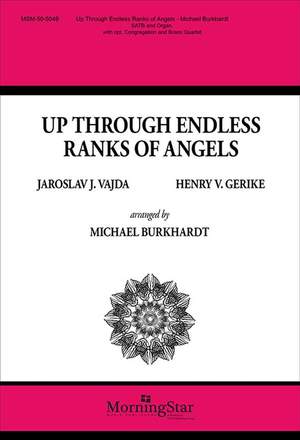 Henry V. Gerike_Jaroslav J. Vajda: Up Through Endless Ranks of Angels