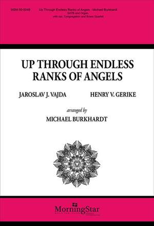 Henry V. Gerike_Jaroslav J. Vajda: Up Through Endless Ranks of Angels