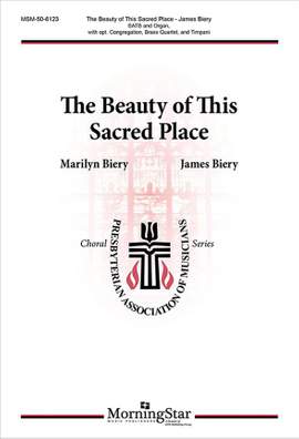 James Biery_Marilyn Biery: The Beauty of This Sacred Place