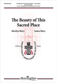 James Biery_Marilyn Biery: The Beauty of This Sacred Place
