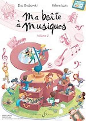Elsa Grabowski_Helene Louis: Ma Boite A Musiques - Volume 3