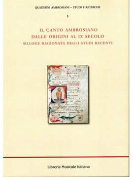 Francesco Petazzi: Il Canto Ambrosiano Dalle Origine