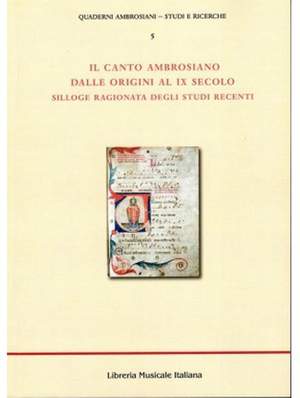 Francesco Petazzi: Il Canto Ambrosiano Dalle Origine