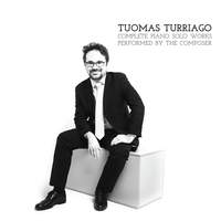 Tuomas Turriago Complete Piano Solo Works