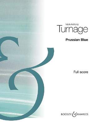 Turnage, M: Prussian Blue