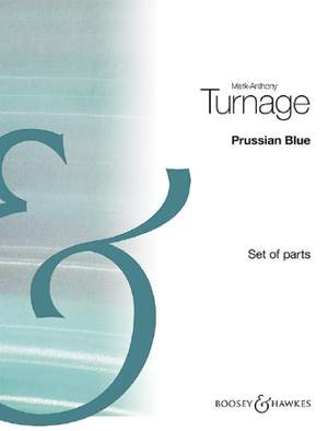 Turnage, M: Prussian Blue