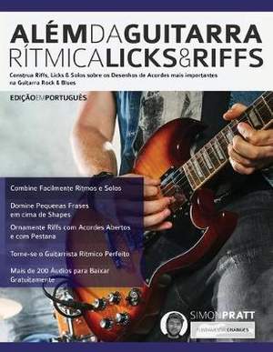 Ale&#769;m da Guitarra Ri&#769;tmica - Licks & Riffs