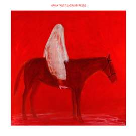 Maria Faust Sacrum Facere