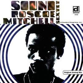Roscoe Mitchell Sextet - Sound