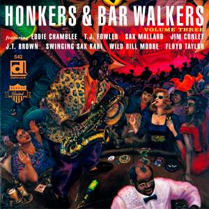 Honkers & Bar Walker Vol. 3