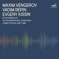 Maxim Vengerov, Vadim Repin & Evgeny Kissin