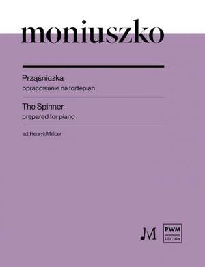 Moniuszko, S: The Spinning Song