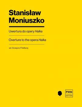 Moniuszko, S: Overture to the opera Halka
