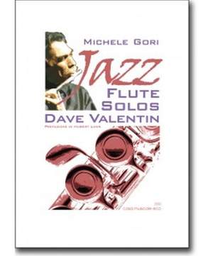 Michele Gon: Jazz Flute Solos - Dave Valentin Product Image