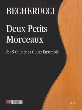 Becherucci, E: Deux Petits Morceaux