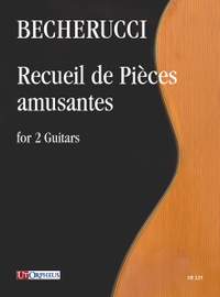 Becherucci, E: Recueil de Pieces amusantes