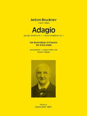 Bruckner, A: Adagio aus der Sinfonie Nr. 7