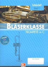 Bernhard Sommer_Klaus Ernst: Leitfaden Bläserklasse 1