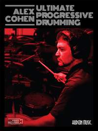 Alex Cohen: Ultimate Progressive Drumming