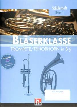 Bernhard Sommer_Klaus Ernst: Leitfaden Bläserklasse 1