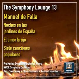 The Symphony Lounge, Vol. 13: The Music of de Falla