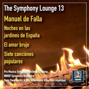 The Symphony Lounge, Vol. 13: The Music of de Falla
