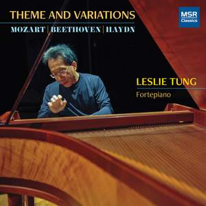 Theme and Variations - Mozart, Beethoven and Haydn for Fortepiano