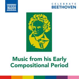 Celebrate Beethoven: Music from His Early Compositional Period