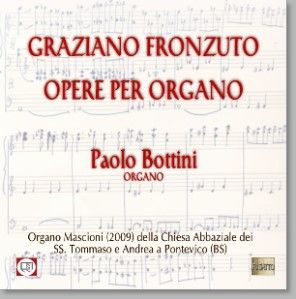 Graziano Fronzuto - Organ Music