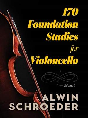 170 Foundation Studies for Violoncello: Volume 1